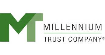 Milenium trust - Millennium Trust Company LLC is an independent trust company in the United States that provides securities, custodial and related services. Founded in 2000 as one of the few specialized financial institutions left in America, Millennium Trust serves retirement plans, institutional investors, registered investment advisors (RIAs), family …